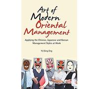 Art Of Modern Oriental Management