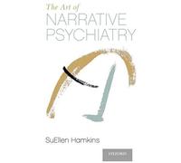 Art Of Narrative Psychiatry