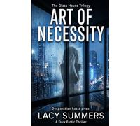 Art of Necessity: A Gritty Noir Romance and Organized Crime Thriller