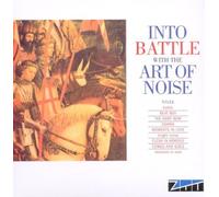 Art of Noise - Into Battle With the Art of Noise Import, Original recording remastered Edition by Art of Noise (2011) Audio CD