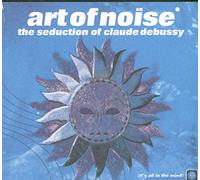 Art Of Noise - Seduction of Claude Debussy