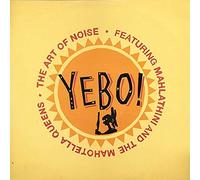 Art Of Noise, The Featuring Mahlathini And The Mahotella Queens - The Art Of Noise Featuring Mahlathini And The Mahotella Queens - Yebo! - China Records - CHINX 18, China Records - 889 685-1