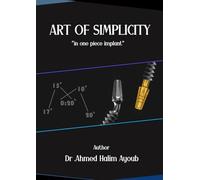 Art of simplictiy in one piece implants