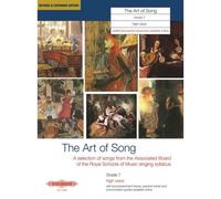 ART OF SONG (REVISED & EXPANDED EDITION) GRADE 7 HIGH VOICE - VOICE AND PIANO (PAR 10 MINIMUM)