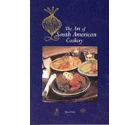 Art Of South American Cookery
