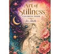 Art of Stillness: Coloring Book