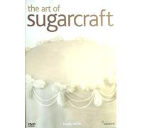 The Art Of Sugarcraft - Basic Skills