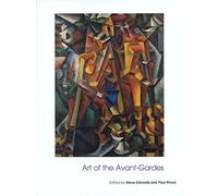 Art of the Avant-Gardes: Art of the 20th Century