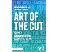 Art of the Cut: Conversations With Documentary Editors (3)