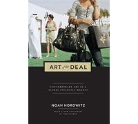 Art of the Deal - Contemporary Art in a Global Financial Market