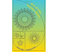 Art Of The Golden Ratio
