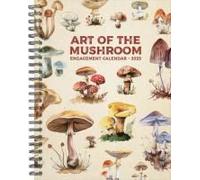 Art Of The Mushroom 2026 Engagement Calendar
