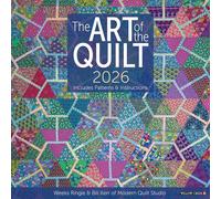 Art of the Quilt 2026 12 X 12 Wall Calendar