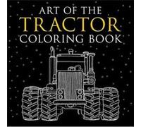 Art of the Tractor Coloring Book by Lee Klancher Lee Klancher (Auteur)