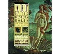 Art of the Western World Adelheid Gealt, Bruce Cole (Auteur)