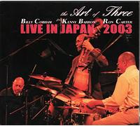 Art of Three - Live in Japan 2003 Vol. 1