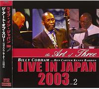 Art of Three - Live In Japan 2003 Vol.2