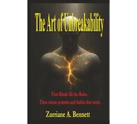 Art of Un breakability: First Break all the Rules