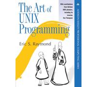 The Art of Unix Programming – Addison Wesley