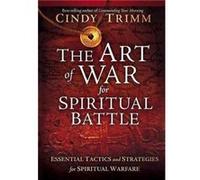 Art Of War For Spiritual Battle The by Cindy Trimm Trimm Cindy (Auteur)