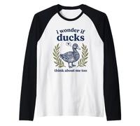 Art ornithologique Mignon « Je me Demande si Les Canards pensent à Moi Aussi » Manche Raglan