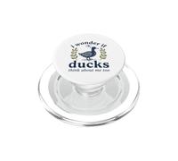 Art ornithologique Mignon « Je me Demande si Les Canards pensent à Moi Aussi » PopSockets PopGrip pour MagSafe