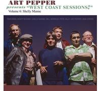 Art Pepper - Art Pepper Presents West Coast Sessions 6: Shelly [Cd]