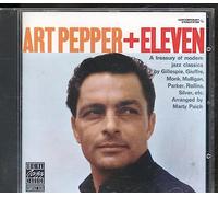 Art Pepper + Eleven