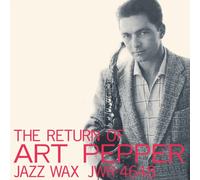 The Return of Art Pepper