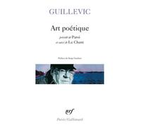 Art Poétique - Précédé De Paroi - Et Suivi De Le Chant