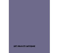 Art Projects Notebook: Track Forest Hikes and Outdoor Fun