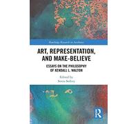 Art, Representation, And Make-Believe
