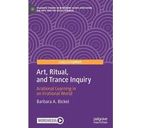 Art, Ritual, And Trance Inquiry
