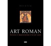 Art roman (de visu) Histoire et manifestations d'un art sacré - André Bonnery - MSM - relié - Beau livre