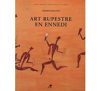 ART RUPESTRE EN ENNEDI