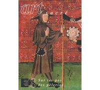 Art sacré, N° 8/1998 : Sur les pas des pèlerins