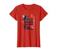 Art Speaks When Words Fail - Citation inspirante sur Les Arts T-Shirt, Femme, Rouge, 3XL