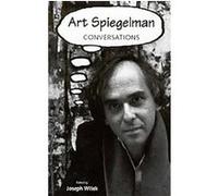 Art Spiegelman, Conversations With Comic Artists Series Joseph Witek (Auteur)