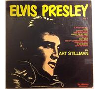 Art STILLMAN - ELVIS PRESLEY