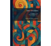 Art Studies: Medieval Renaissance and Modern