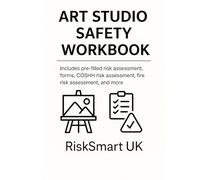 Art Studio & Gallery Health and Safety Compliance Pack - Risk Assessments, COSHH, Fire Safety Workbook - Printable HSE Templates