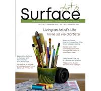 Art & Surface Le magazine de la vie d'artiste - The Artist's Life Magazine: Living an Artist's Life - Vivre sa vie d'artiste