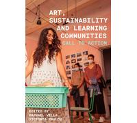 Art, Sustainability And Learning Communities