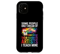 Art Teacher Appreciation I Teach Mine Colorful Paint Coque pour iPhone 11