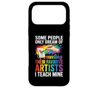 Art Teacher Appreciation I Teach Mine Colorful Paint Coque pour iPhone 17 Pro Max