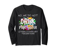 Art Teacher Humour Peinture Eau Salle de rtiste Citation Design Manche Longue