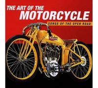 Various Artists - Art The Motorcycle: Songs of Open Road