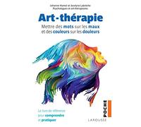 Johanne Hamel et Jocelyne Labrèche – Art-thérapie – Larousse