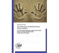 Art Thérapie Et Maltraitance Chez L'enfant