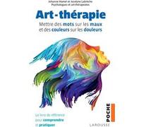 Art-thérapie Johanne Hamel (Auteur), Jocelyne Labrèche (Auteur)